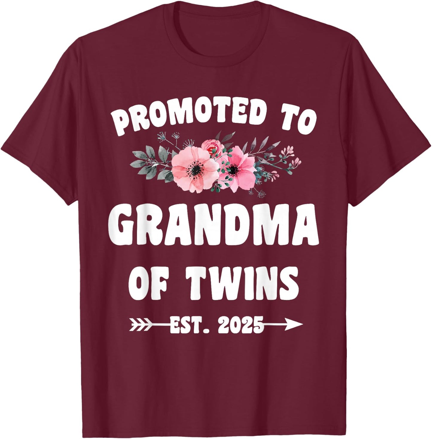 Promoted To Grandma Of Twins Est 2025 Pregnancy Announcement Black Women's Modern Casual Short Sleeve T-Shirt - T-Shirt | Maroon