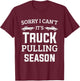 Truck Pulling Shirts Tractor Pulling Pull Truck T-Shirt - T-Shirt | Maroon