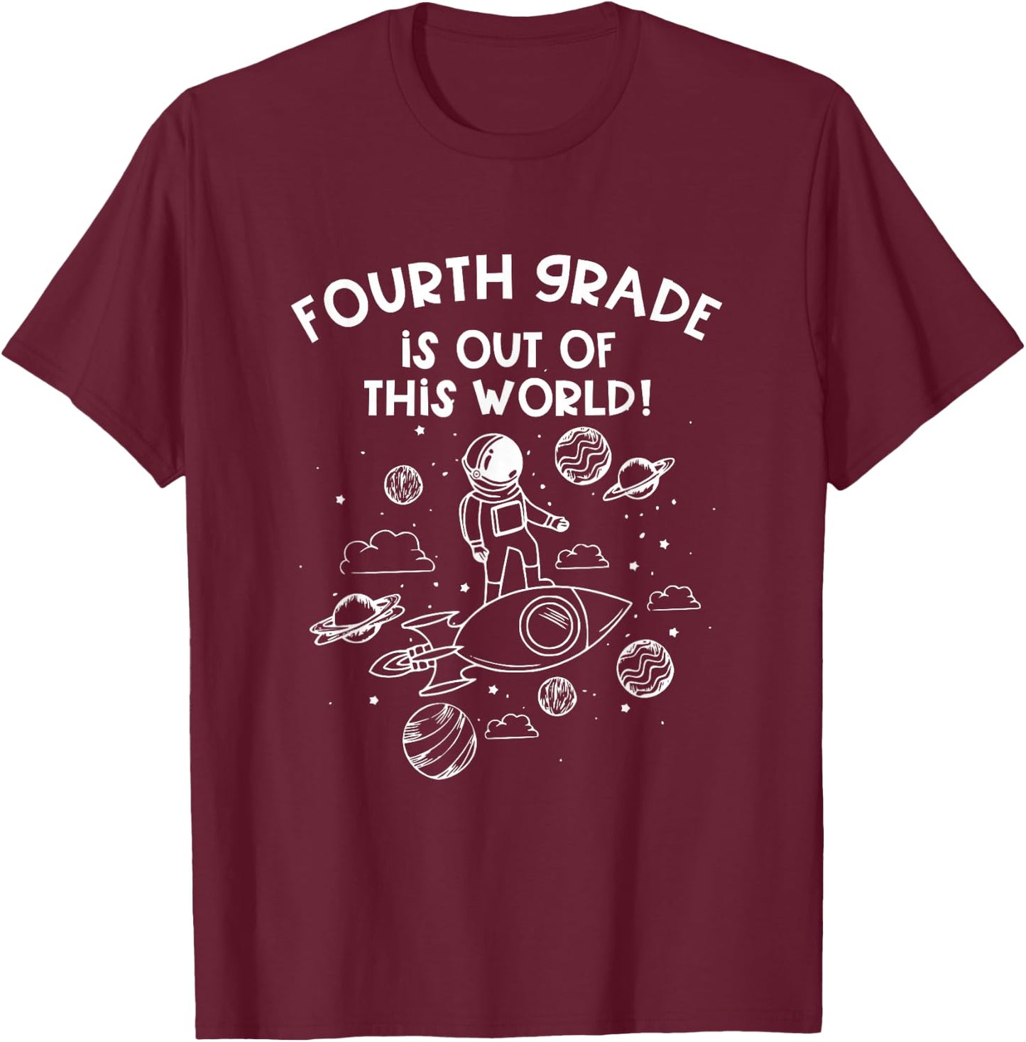 Fourth Grade Teacher First Day of School Team Space Galaxy T-Shirt - T-Shirt | Maroon