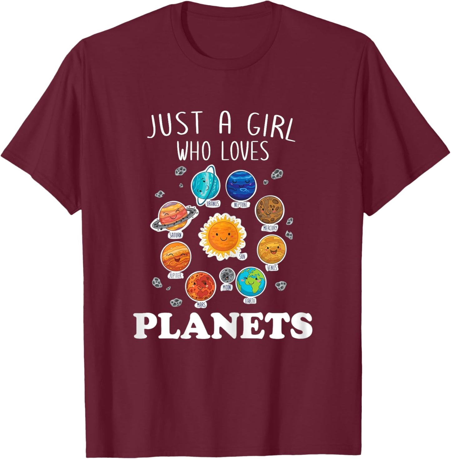 Just A Girl Who Loves Planets & Solar System Space Science T-Shirt - T-Shirt | Maroon