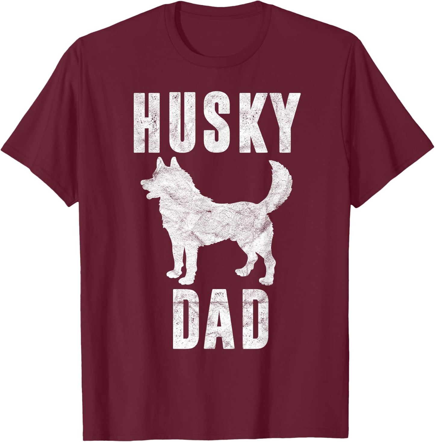 Vintage Husky Dad Gift Dog Daddy Siberian Huskies Father T-Shirt - T-Shirt | Maroon