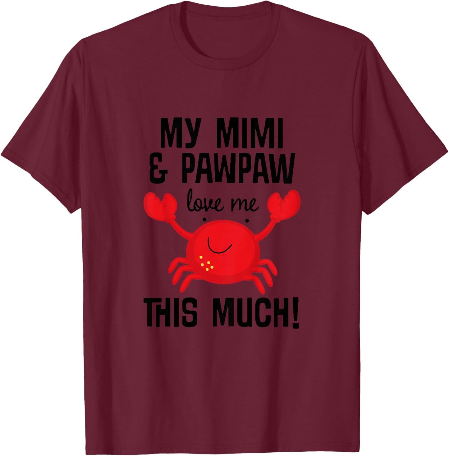 Kids Mimi and Pawpaw Love Me Grandchild T-Shirt - T-Shirt | Maroon