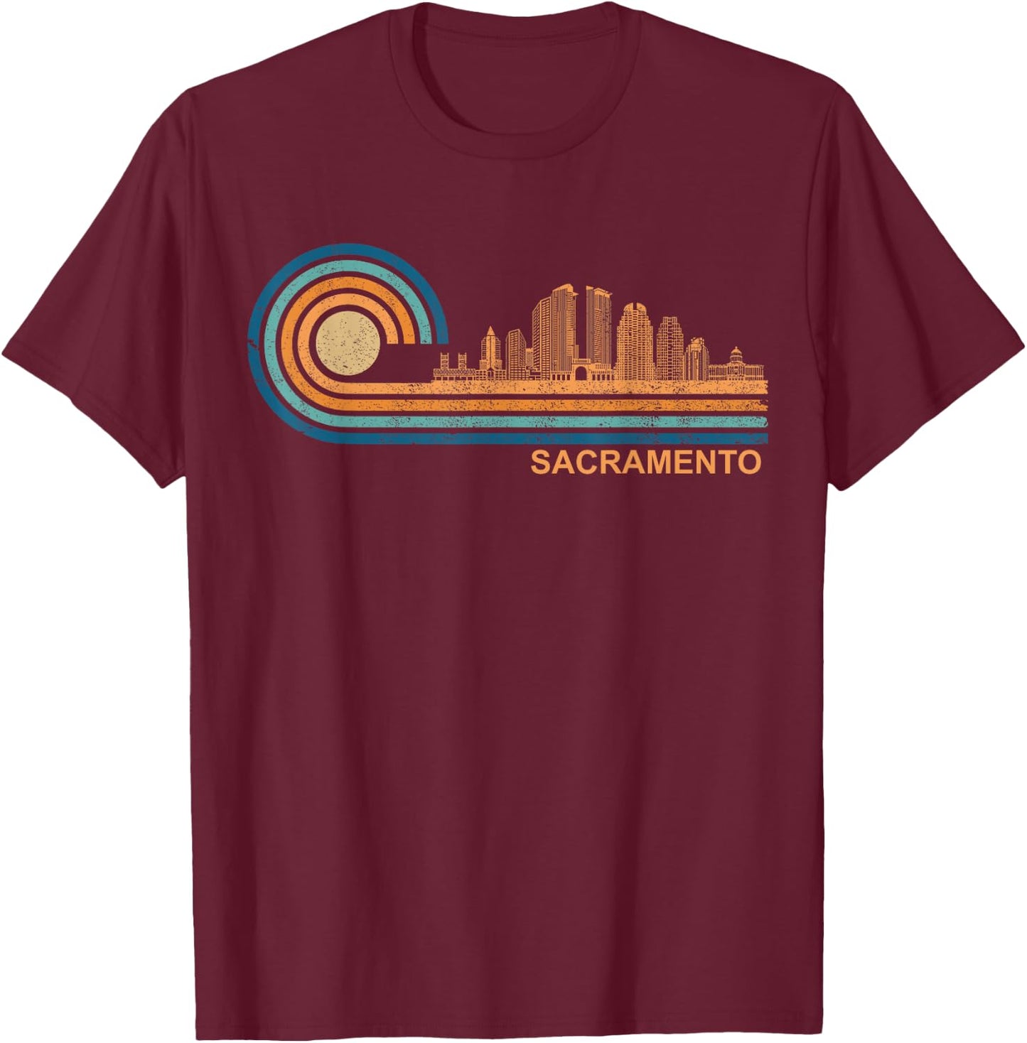 Sacramento Skyline Retro Sacramento Fan CA Sacramento T-Shirt - T-Shirt | Maroon
