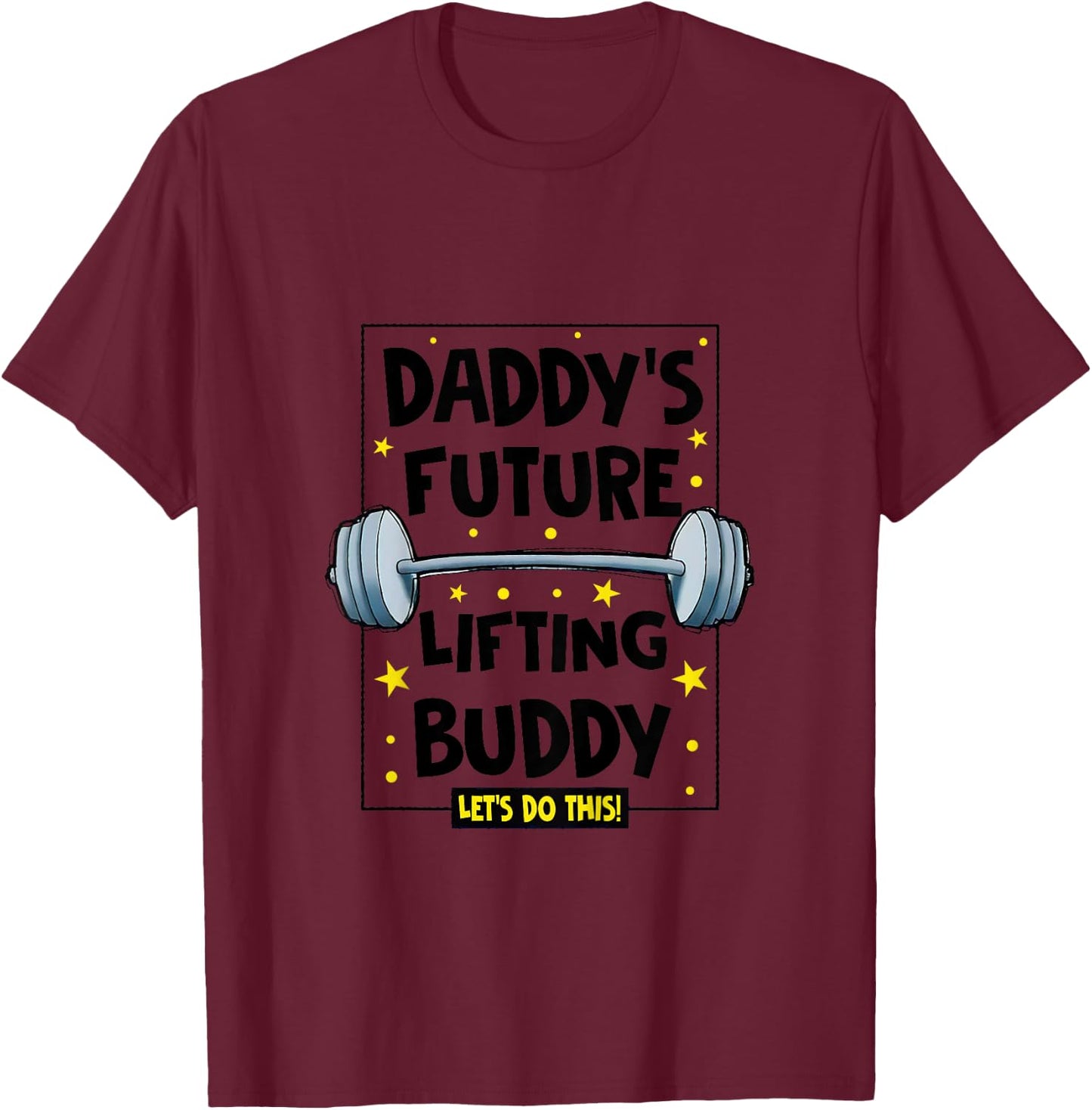 Kids Daddy's Future Lifting Buddy Cute Fitness Workout Gym Baby T-Shirt - T-Shirt | Maroon