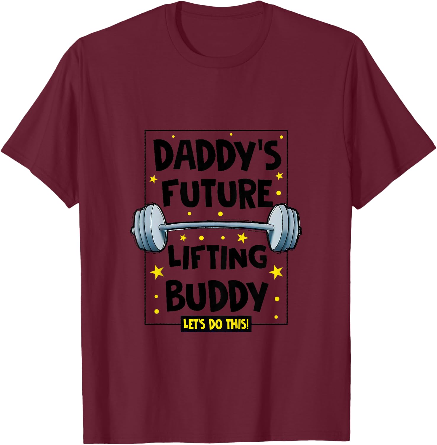 Kids Daddy's Future Lifting Buddy Cute Fitness Workout Gym Baby T-Shirt - T-Shirt | Maroon