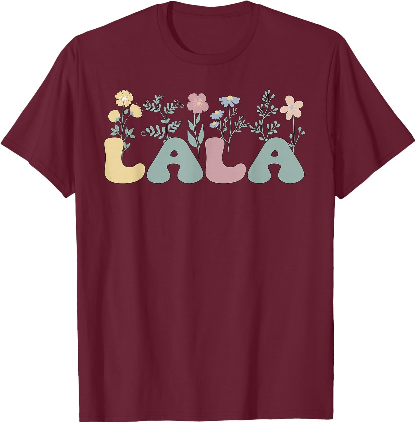 Groovy Lala Grandmother Flowers Lala Grandma T-Shirt - T-Shirt | Maroon