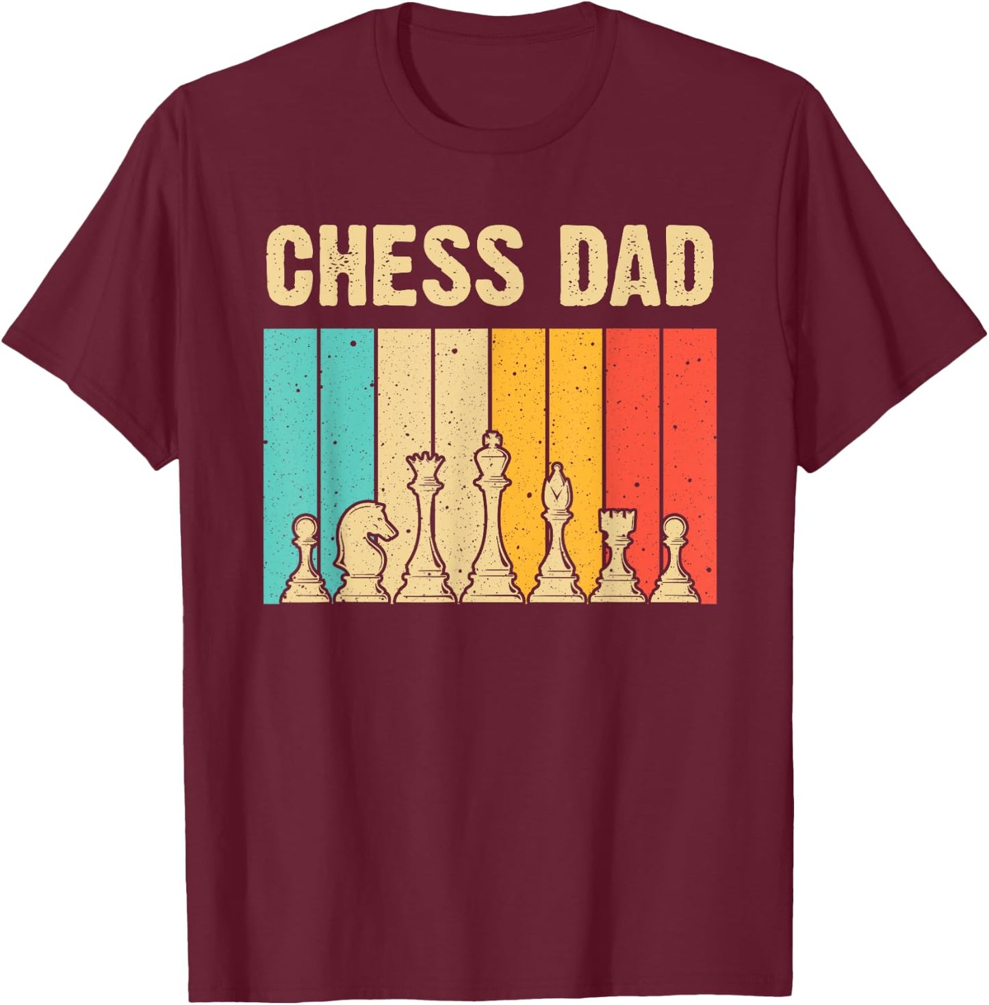 Cool Chess Lover Art For Dad Men Father Novelty Chess Player T-Shirt - T-Shirt | Maroon