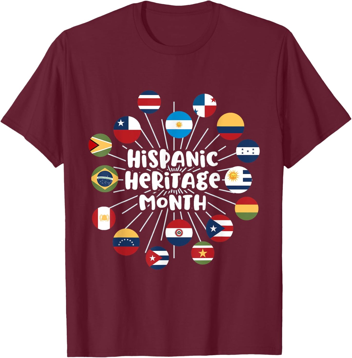 Hispanic Heritage Month Shirt All Countries Flag Inspiration T-Shirt - T-Shirt | Maroon