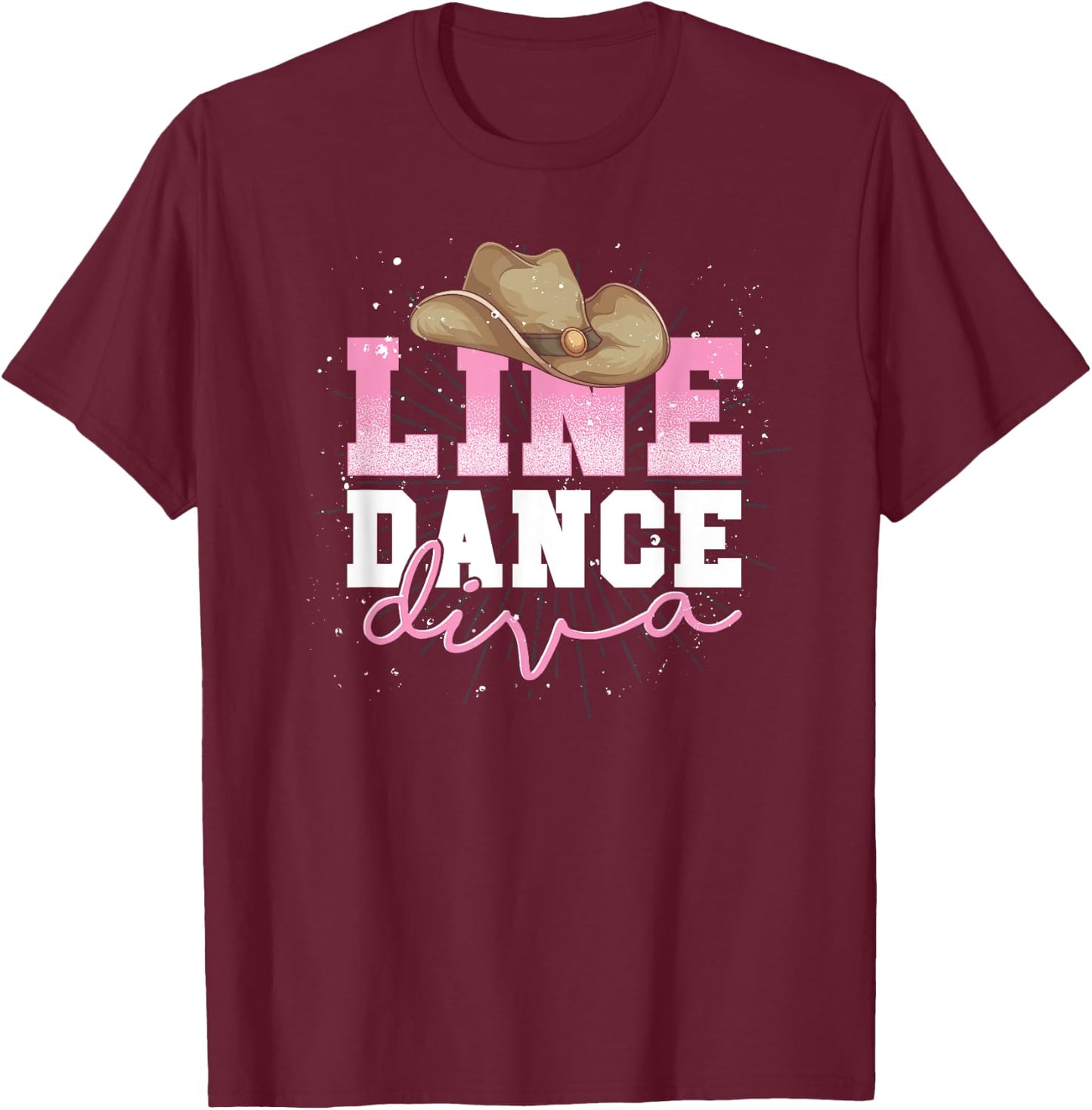 Line Dancer Girl Line Dance Diva Women Cowboy Hat Line Dance T-Shirt - T-Shirt | Maroon