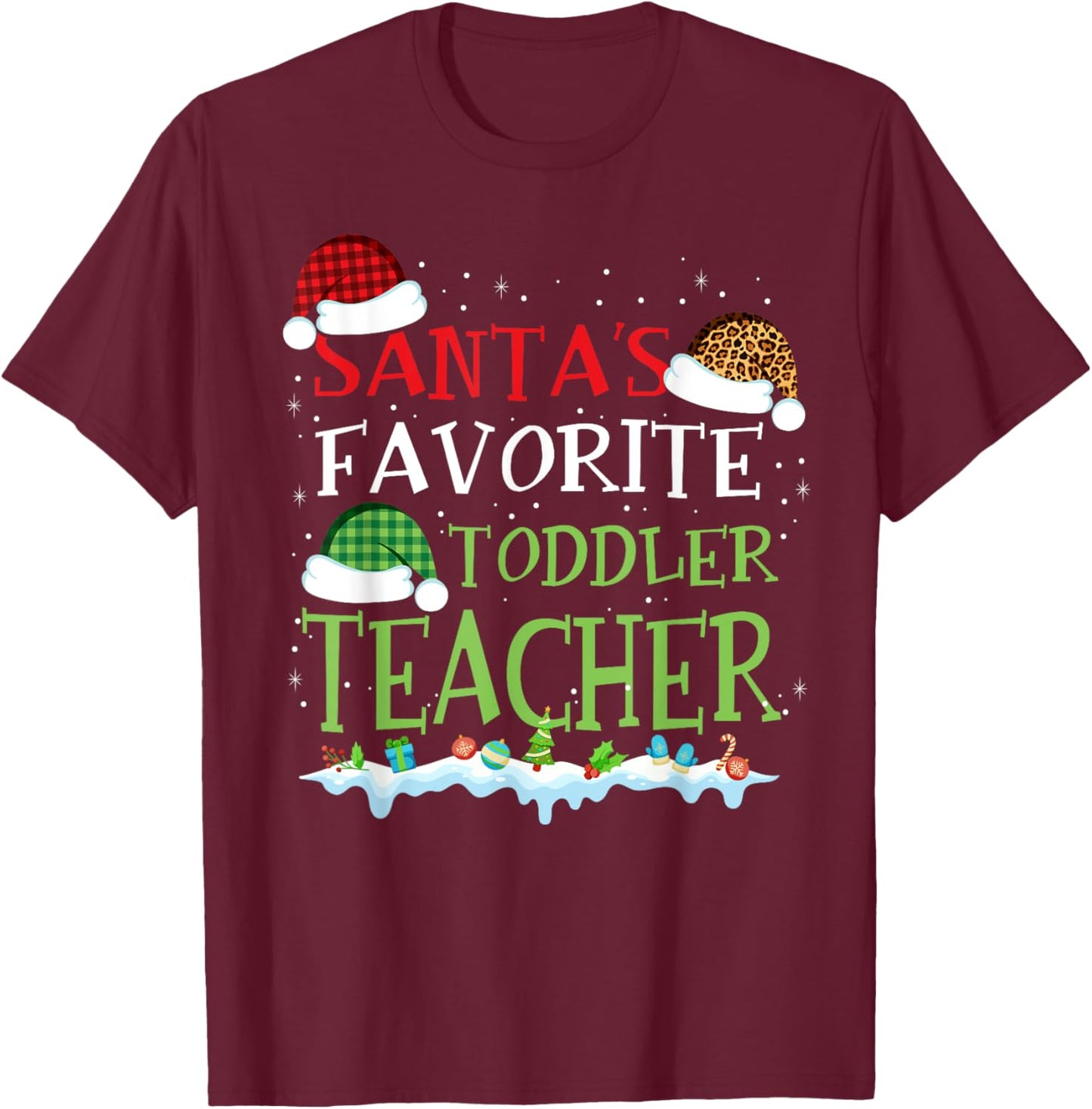Santa's Favorite Toddler Teacher Funny Christmas Gift Women T-Shirt - T-Shirt | Maroon