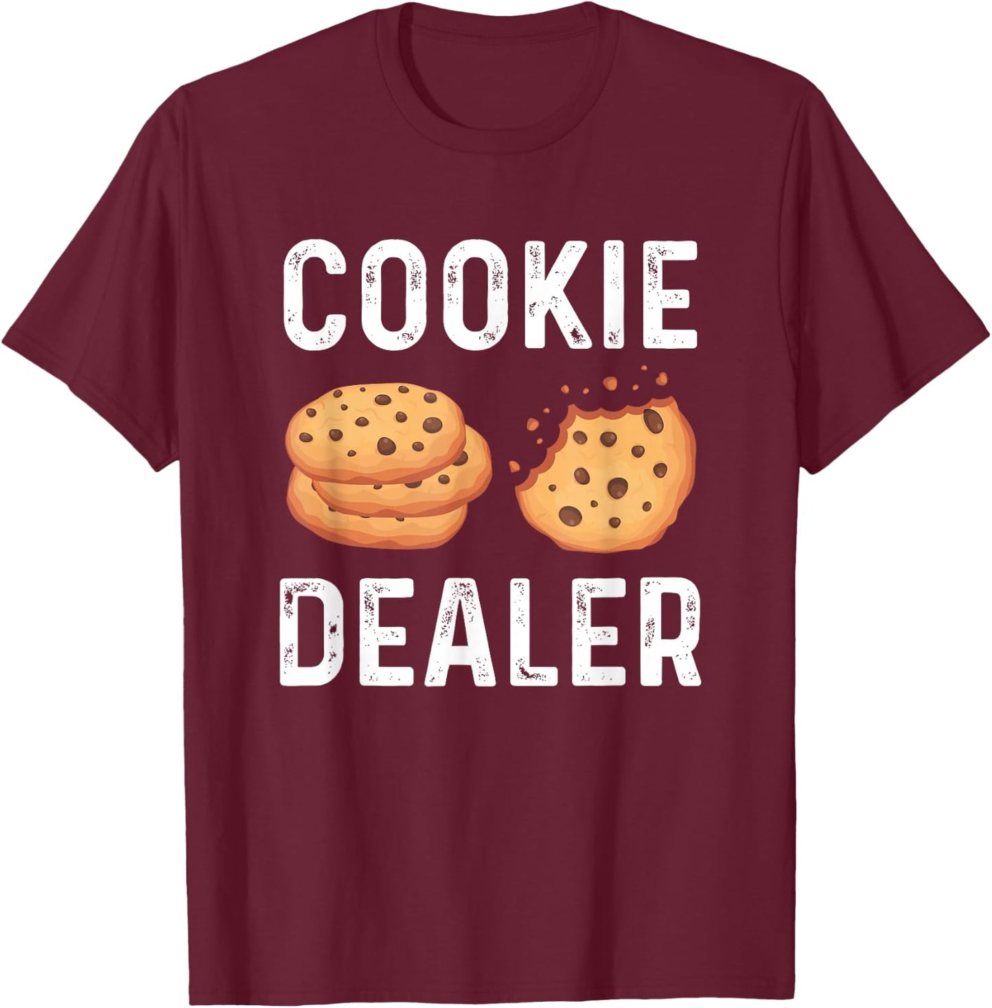 Cookie Dealer - Cookie Lover Cookie Baker T-Shirt - T-Shirt | Maroon