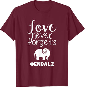 End ALZ Alzheimers Walk Love Never Forgets Elephant Heart T-Shirt - T-Shirt | Maroon