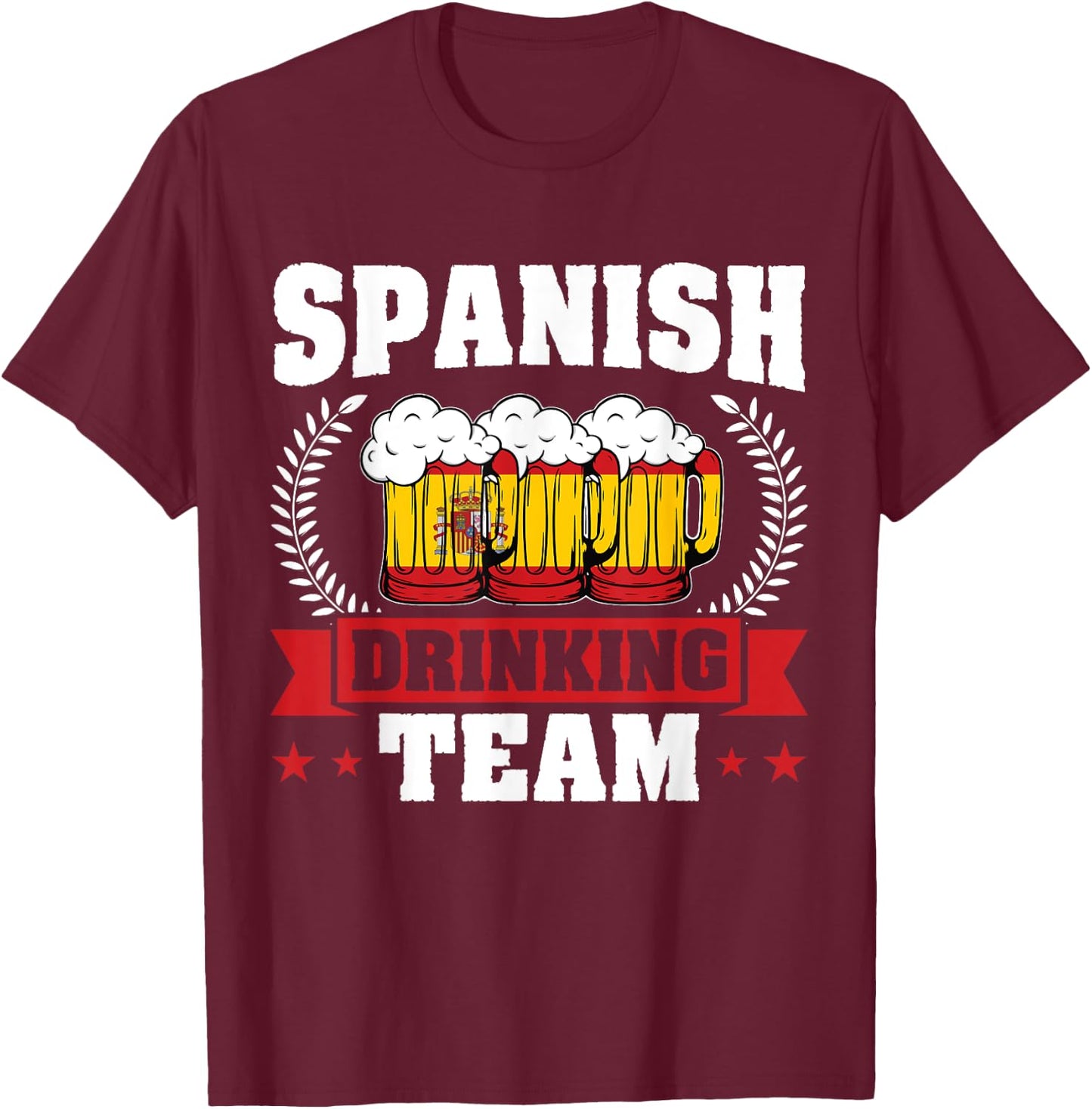 Spanish drinking team Spain T-Shirt - T-Shirt | Maroon