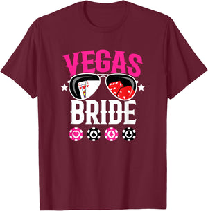 Vegas Wedding Bride - Married in Vegas - Bride Squad T-Shirt - T-Shirt | Maroon