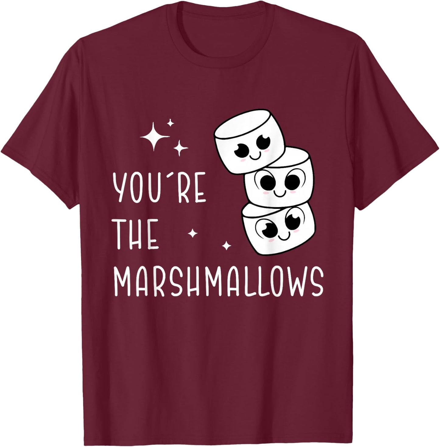 Cute You're the Marshmallows to My Hot Cocoa Couple Matching T-Shirt - T-Shirt | Maroon