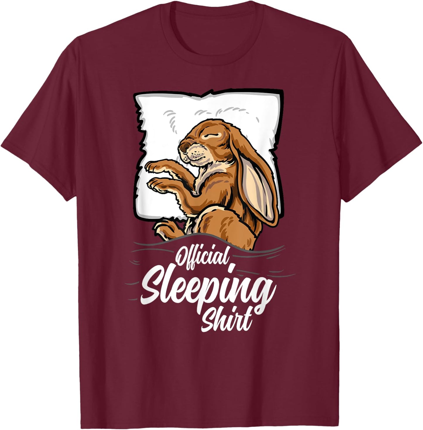 official sleeping Shirt cute Rabbit bunny sleep nightgown T-Shirt - T-Shirt | Maroon