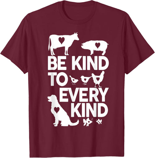 Be Kind to Every Kind T Shirt