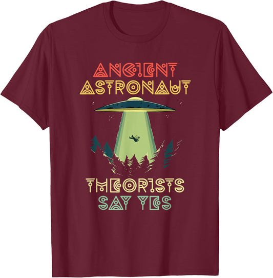 Ancient Astronaut Theorists Say Yes - Alien Head Theorist T-Shirt - T-Shirt | Maroon