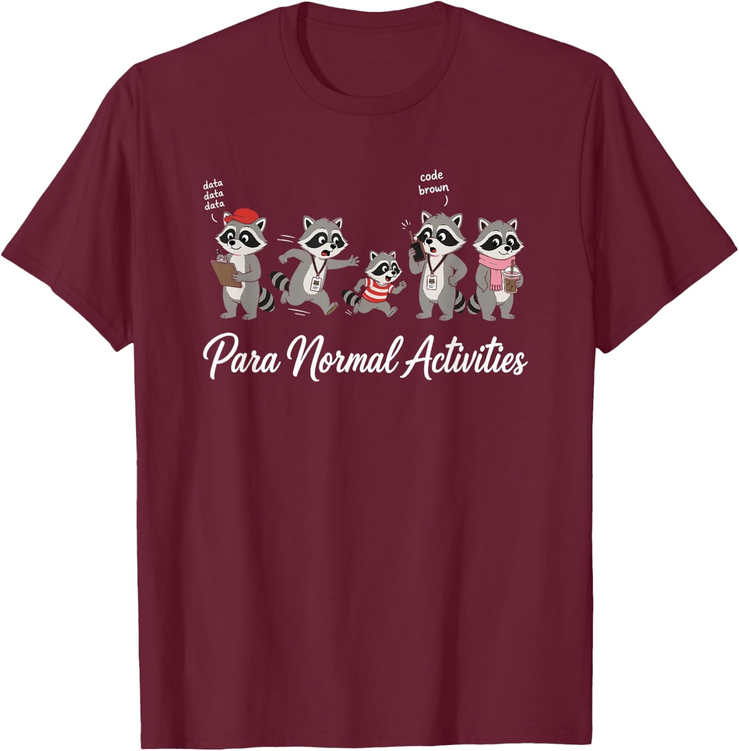 para Normal Activities SPED Special Education Teacher T-Shirt - T-Shirt | Maroon