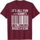 Funny Misses A Scan Postal Worker T-Shirt - T-Shirt | Maroon
