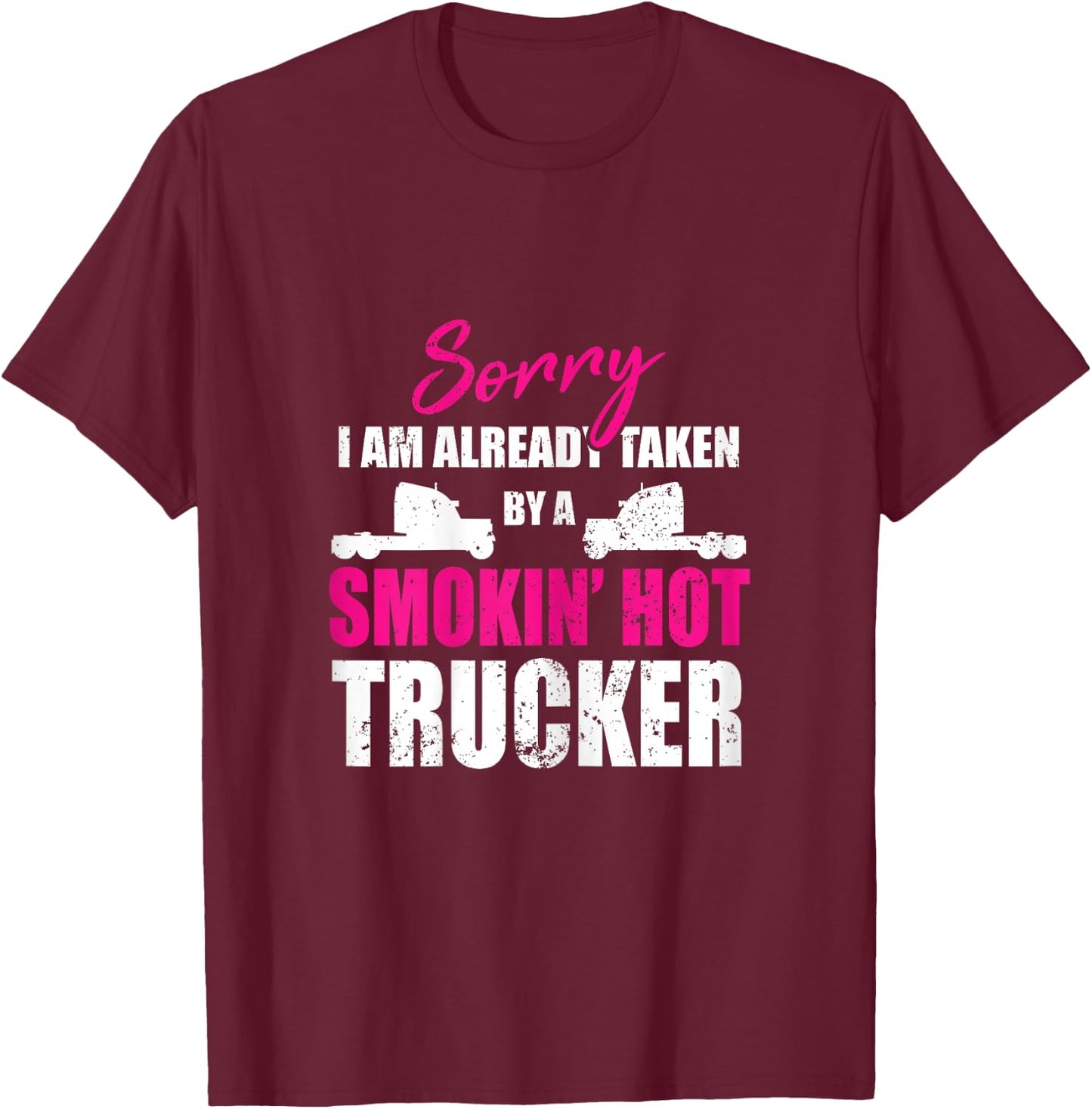 Trucker wife gift My husband is a truck driver T-Shirt - T-Shirt | Maroon