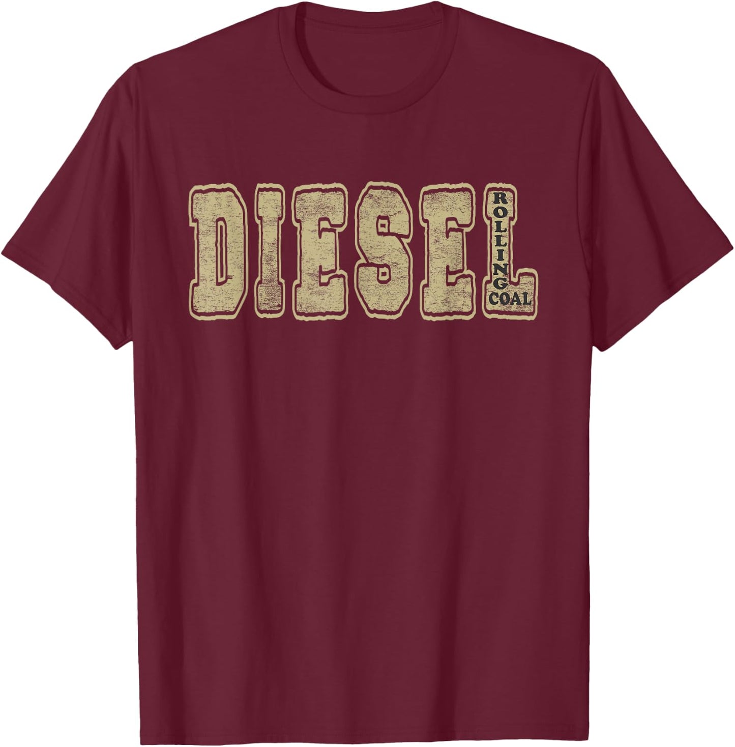Diesel Rolling Coal - Funny Diesel Truck T-Shirt - T-Shirt | Maroon