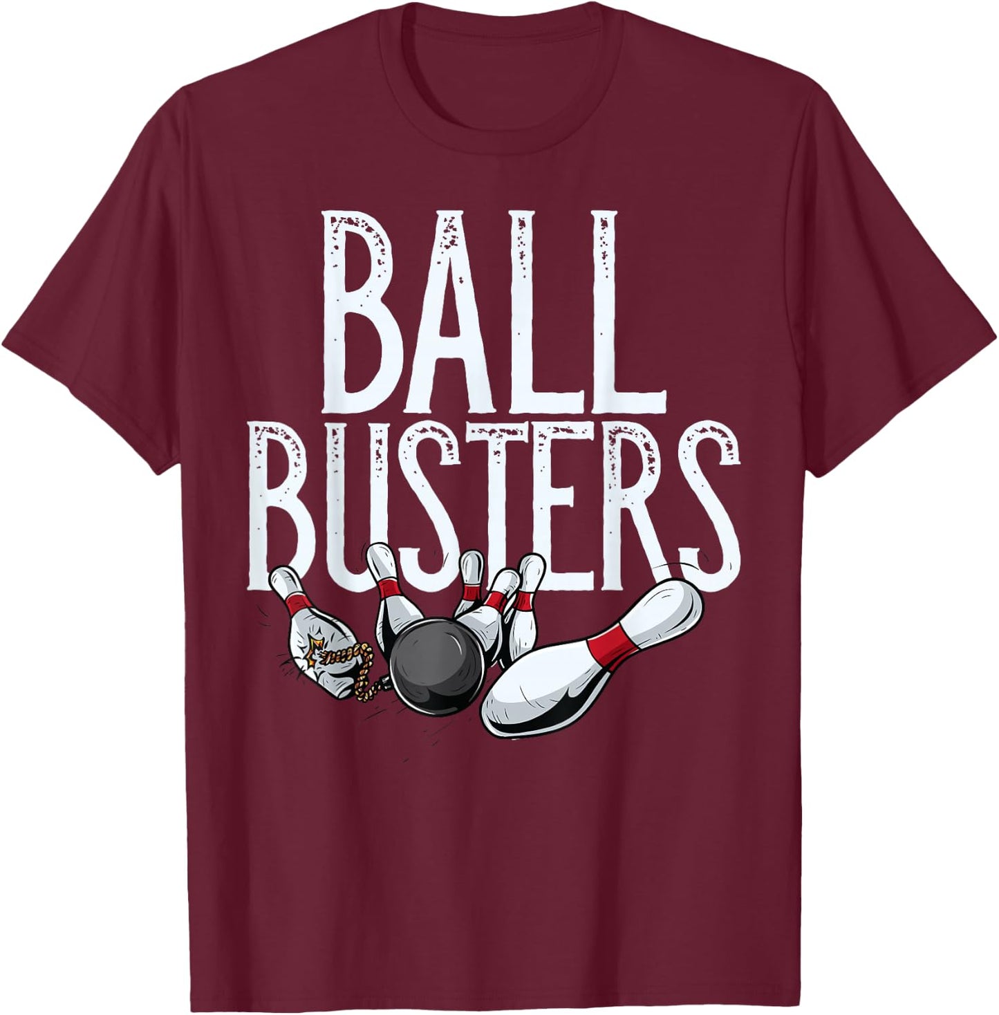 Ball Busters Bowling, Couples Matching Bowling T-Shirt - T-Shirt | Maroon