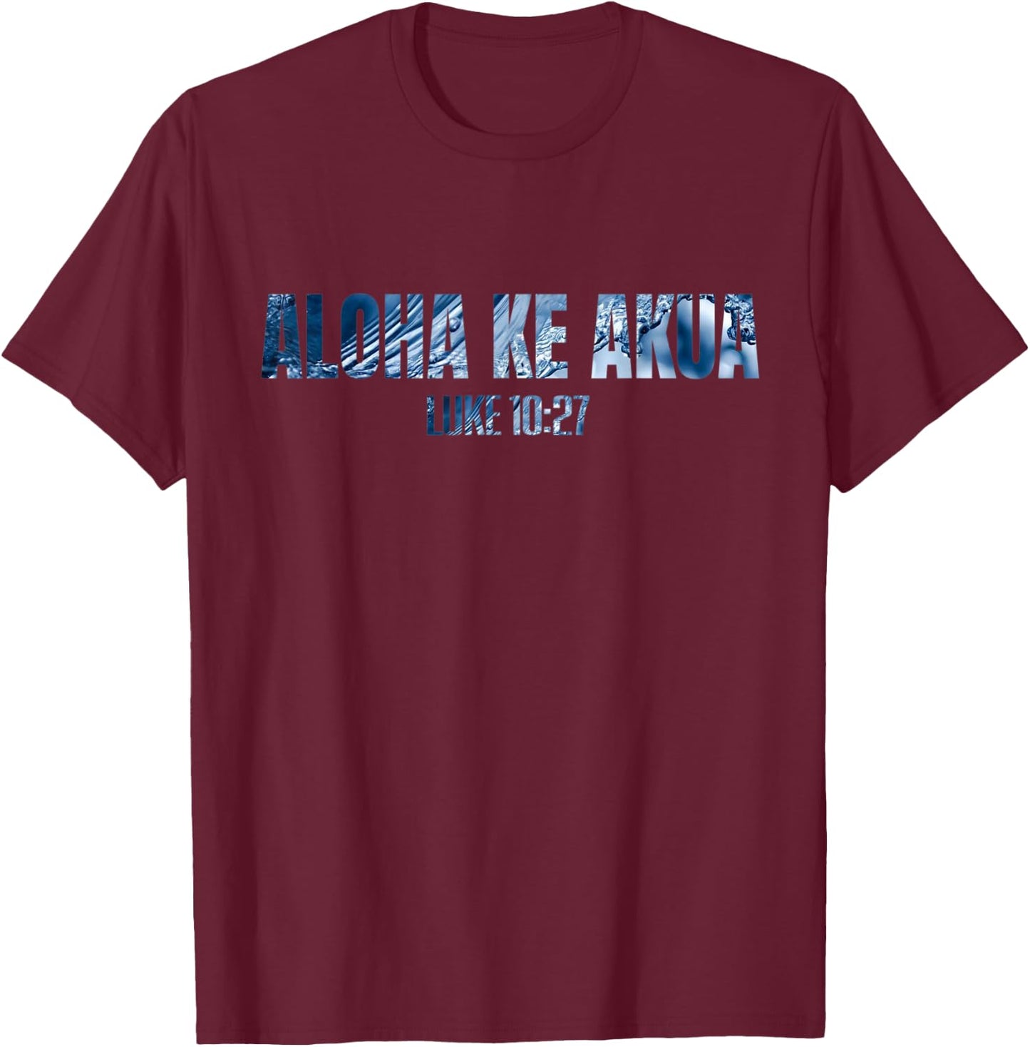 Inspiration Studios Christian Hawaiian for Boys Men Women Aloha Ke Akua T-Shirt - T-Shirt | Maroon