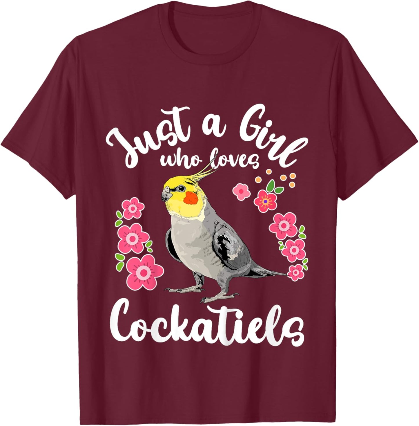 Kids Cockatiel Just a Girl Who Loves Cockatiels T-Shirt - T-Shirt | Maroon
