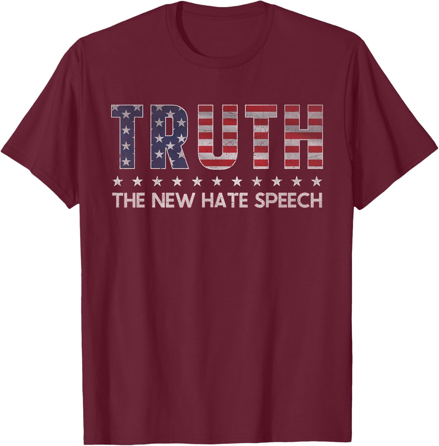 Truth The New Hate Speech Political Correctness USA Flag T-Shirt - T-Shirt | Maroon
