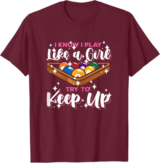 Funny Pool Lover Graphic and Girls Billiard Player T-Shirt - T-Shirt | Maroon