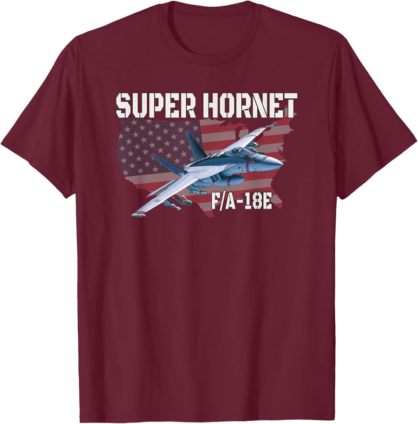 F-18 F/A-18E Super Hornet Jet Airplane Military Aviation T-Shirt - T-Shirt | Maroon