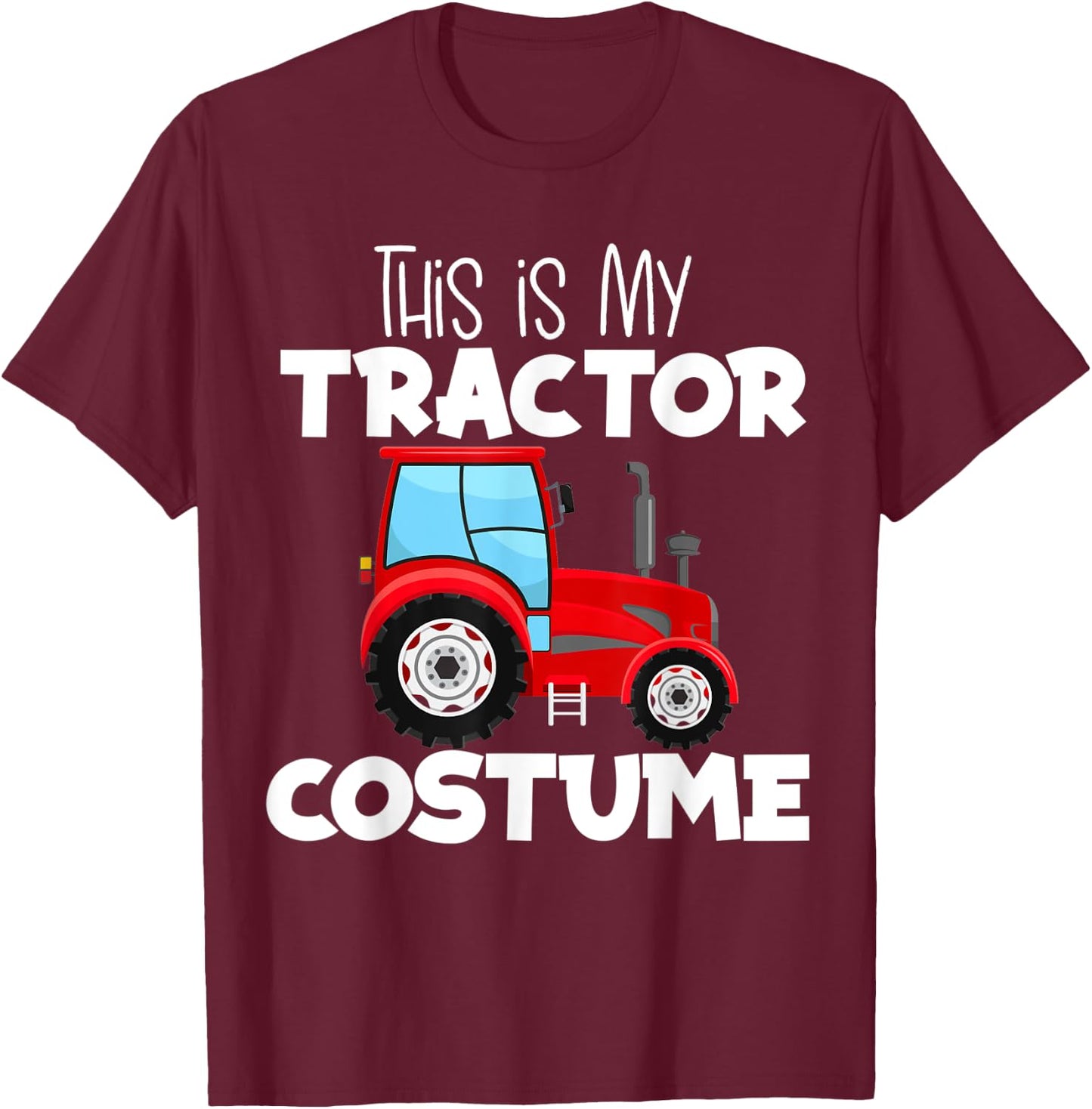 This Is My Red Farm Tractor Costume Halloween T-Shirt - T-Shirt | Maroon