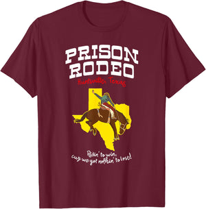 Texas Prison Rodeo - huntsville jail T-Shirt - T-Shirt | Maroon