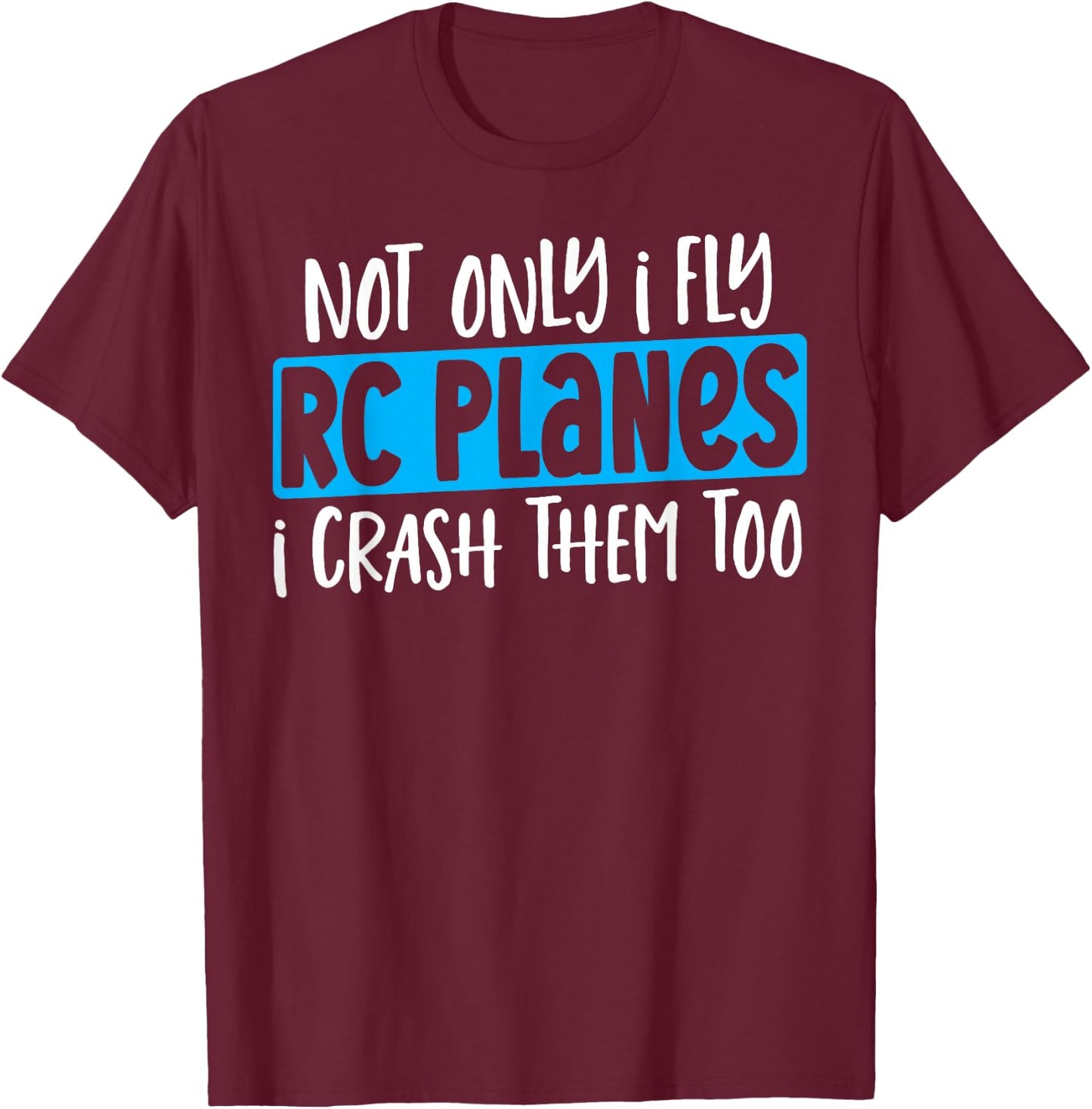 RC Airplane Model Airplane Aviation RC Plane T-Shirt - T-Shirt | Maroon