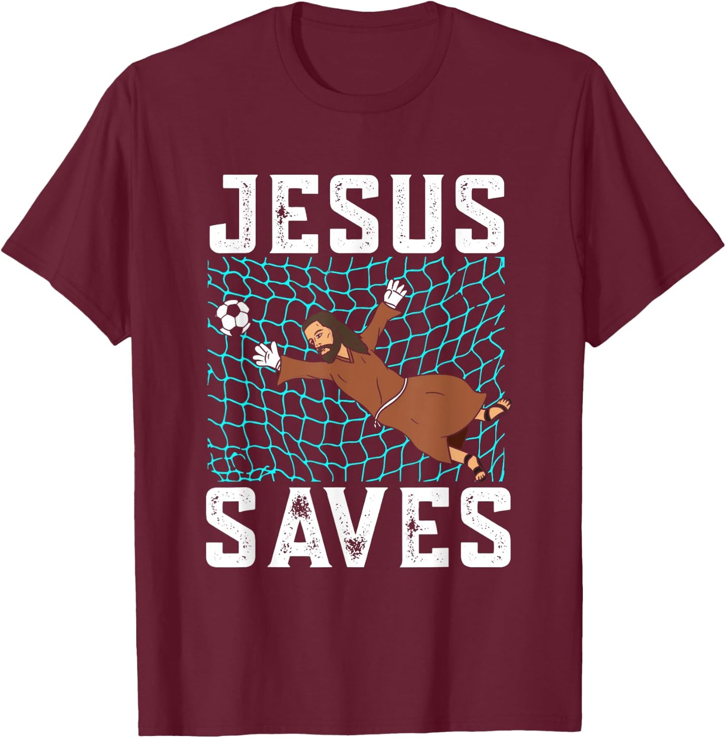 Jesus Saves I Christian Faith I Jesus Soccer Goalkeeper T-Shirt - T-Shirt | Maroon