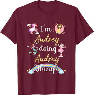 I'm AUDREY Doing AUDREY things Funny Name T-Shirt - T-Shirt | Maroon