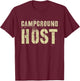 Vintage CAMPGROUND HOST Summer Staff Counselor Teacher Men Women Kids T-Shirt - T-Shirt | Maroon
