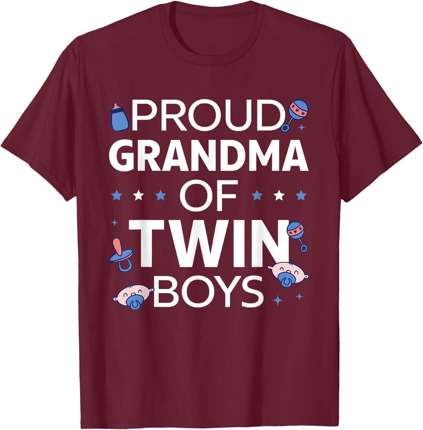 Twin Grandma Grandmother Of Two Proud Grandma Of Twin Boys T-Shirt - T-Shirt | Maroon