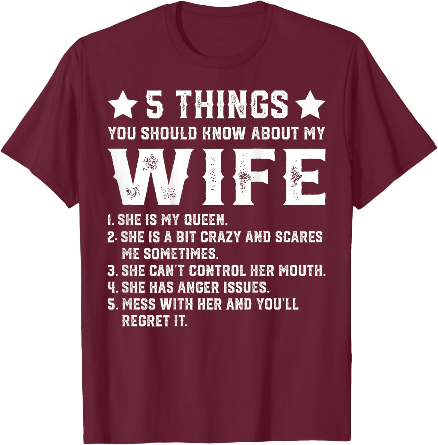5 Things You Should Know About My Wife (On Back) Husband T-Shirt - T-Shirt | Maroon