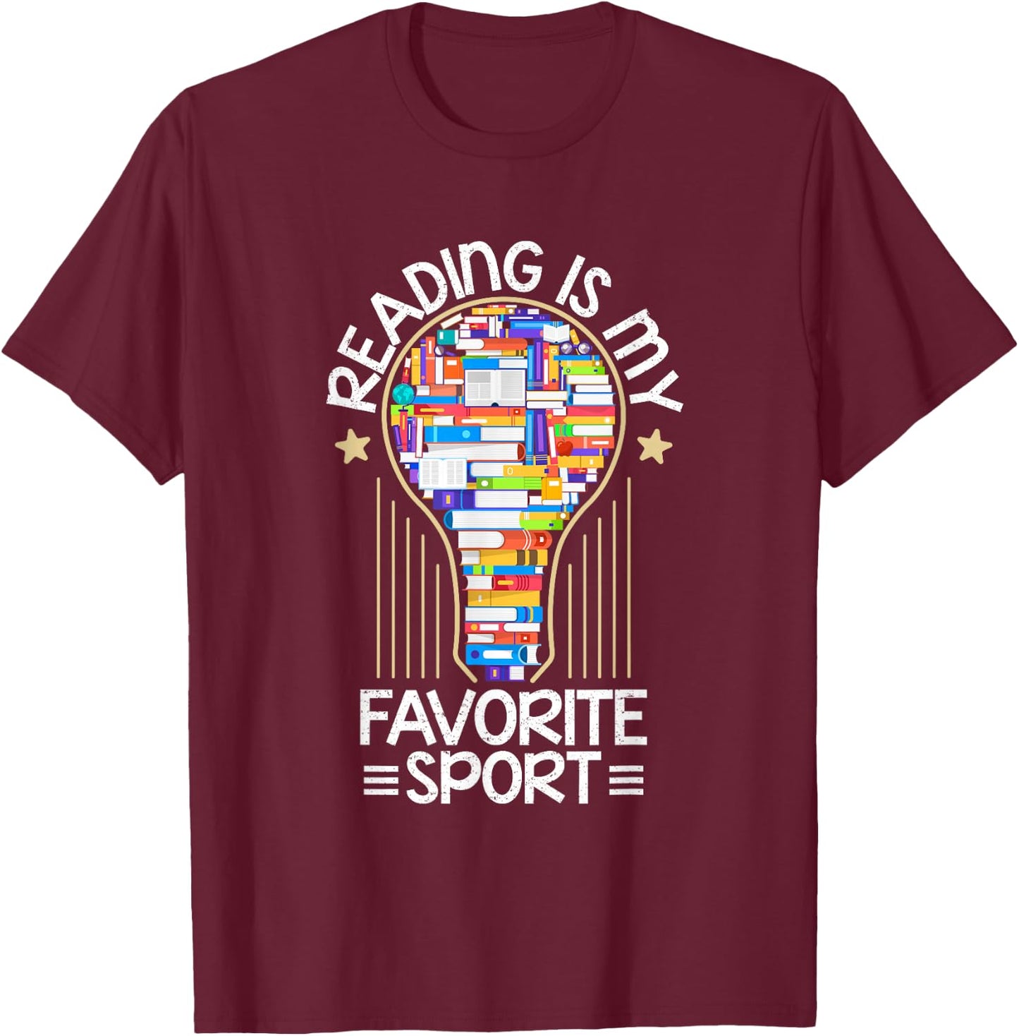 Book Reading Is My Favorite Sport Book Lover Gifts T-Shirt - T-Shirt | Maroon