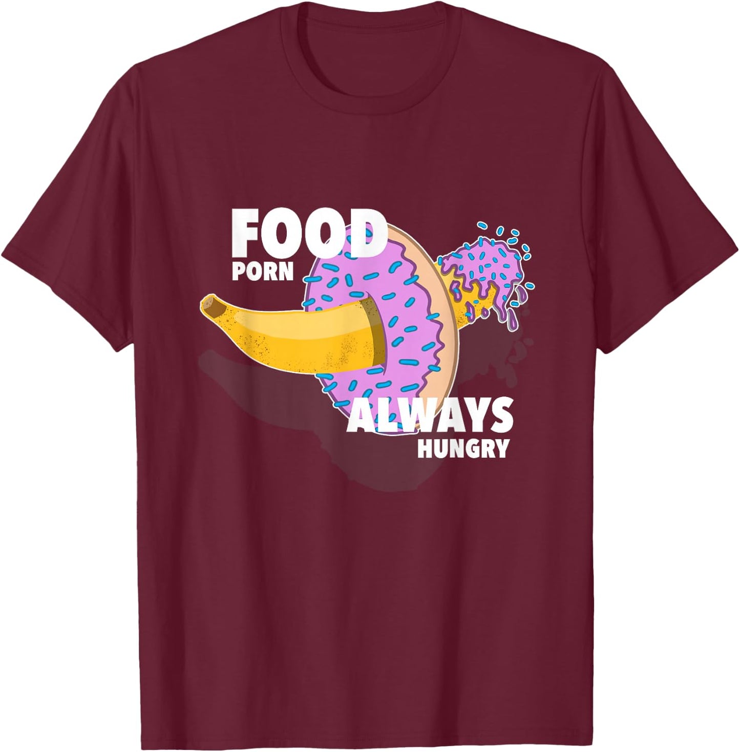 Food porn gifts T-Shirt - T-Shirt | Maroon