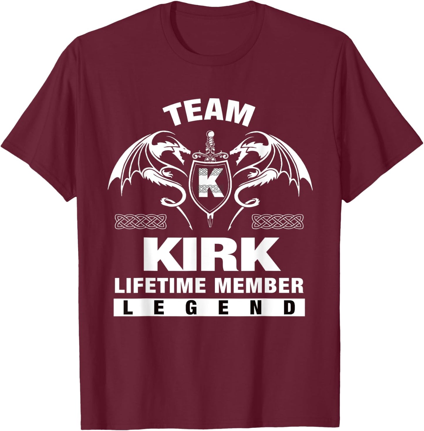 Team KIRK Lifetime Member Gifts T-Shirt - T-Shirt | Maroon