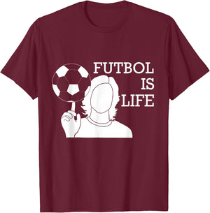 Futbol Is Life T-Shirt - T-Shirt | Maroon