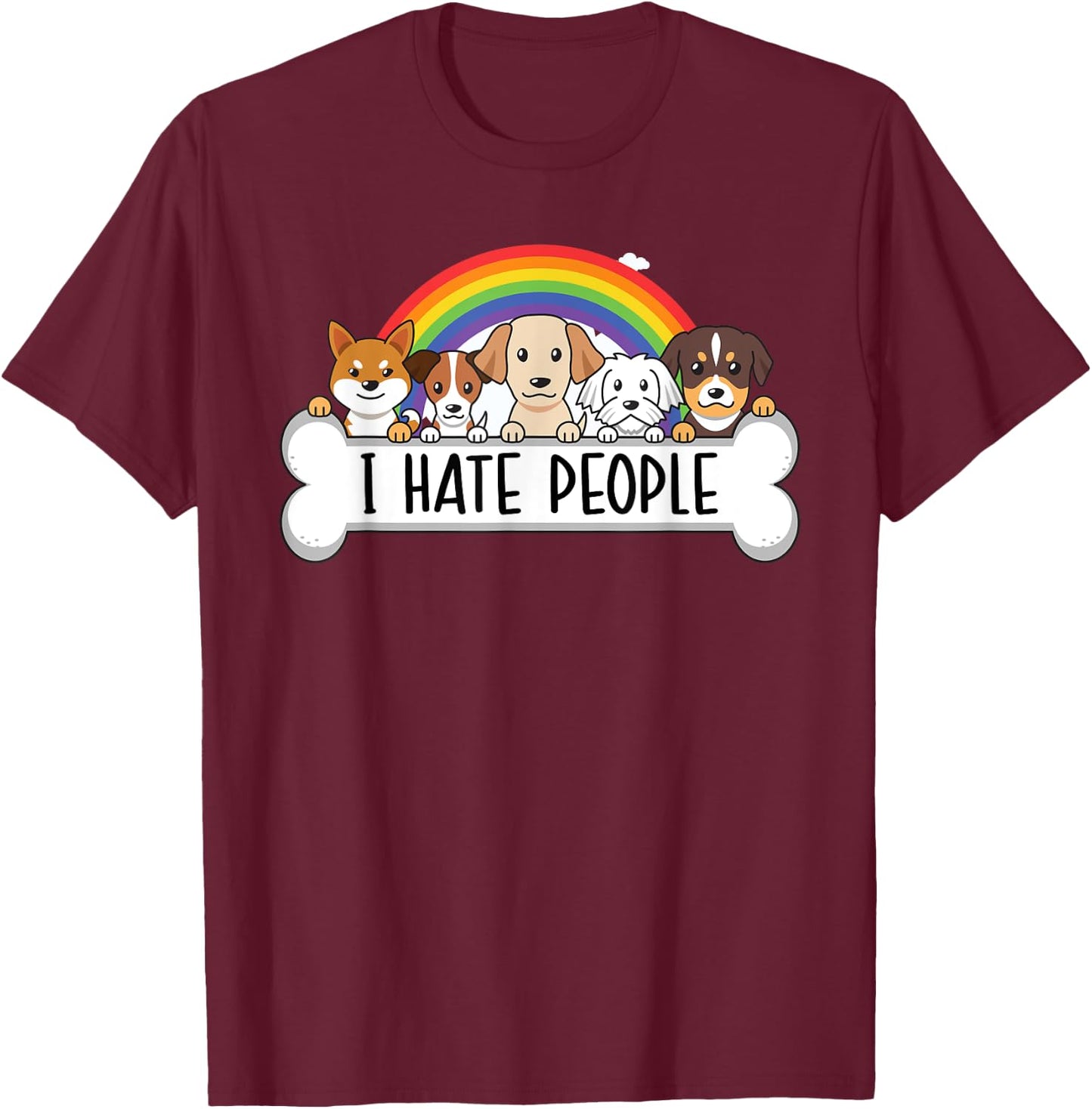Cute Dog - I Hate People Women T-Shirt - T-Shirt | Maroon