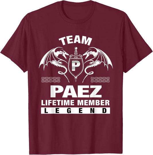 Team PAEZ Lifetime Member Gifts T-Shirt - T-Shirt | Maroon
