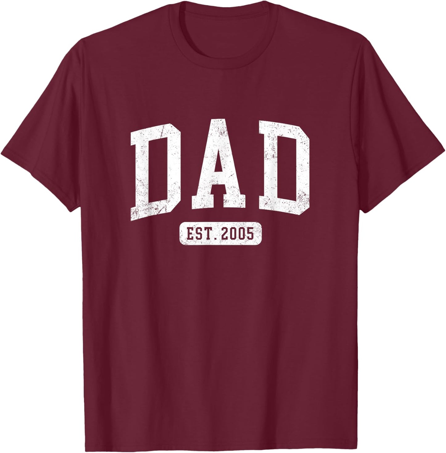 Dad Est 2005 Fathers Day Idea for Daddy T-Shirt - T-Shirt | Maroon