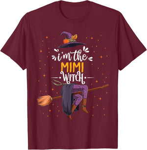 im the Mimi Witch Halloween Matching Group Costume T-Shirt - T-Shirt | Maroon