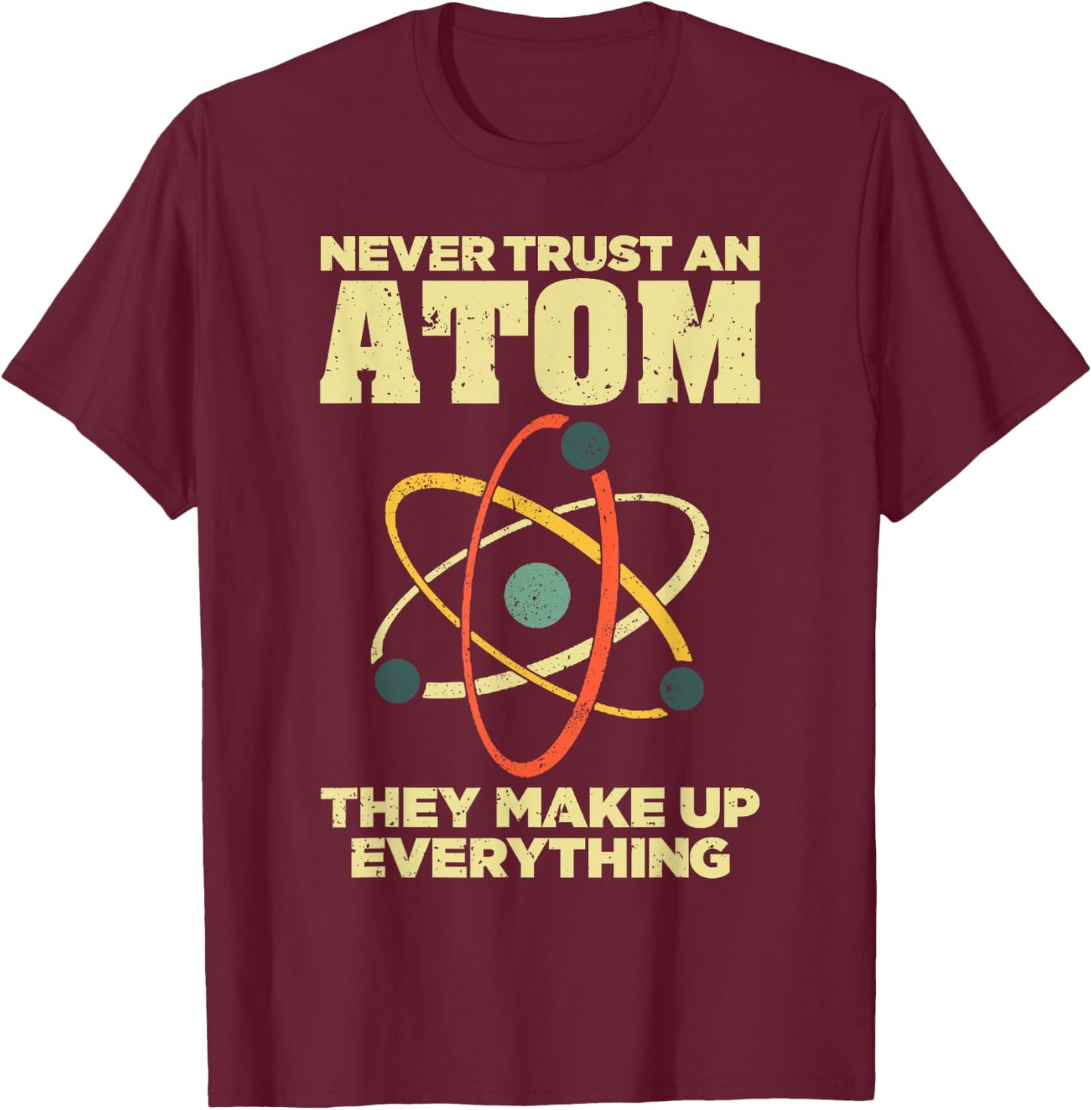Funny Atom Art Men Women Stem Molecule Chemistry Teacher T-Shirt - T-Shirt | Maroon
