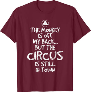 The Monkey Is Off My Back - Sobriety Anniversary Sober AA NA T-Shirt - T-Shirt | Maroon